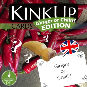 KinkUp Cards - Ginger or Chilli? - Download